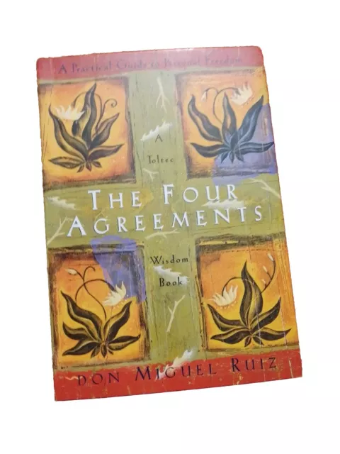 The Four Agreements: Practical Guide to Personal... by Don Miguel Ruiz Paperback