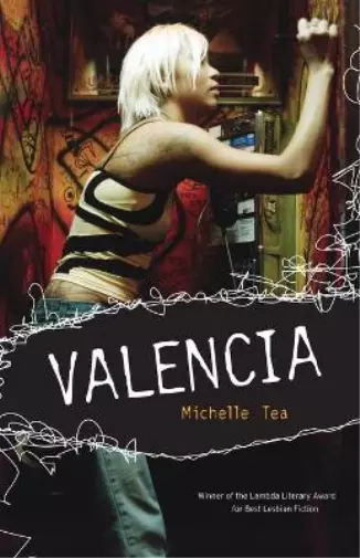 Michelle Tea Valencia (Poche)