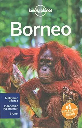 Lonely Planet Borneo (Reiseführer), Lonely Planet, Isabel Albiston, Richard Wa
