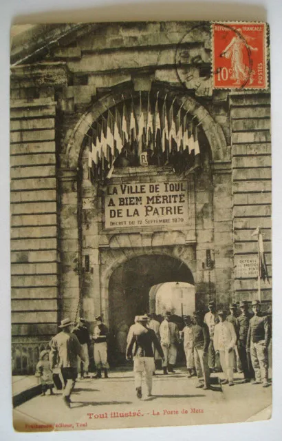 Cpa Voyage Stamp 1915 Toul La Porte De Metz Murderth Et Moselle 54 - Soldiers