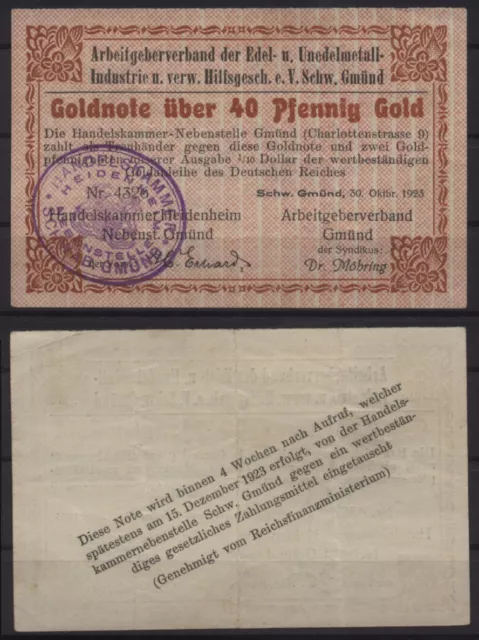 [27200] - GOLD-NOTGELD SCHWÄBISCH GMÜND, Arbeitgeberband Edelmetall etc., 40 Pfe