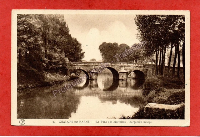 CPA FRANCE CHALONS-sur-MARNE - Le Pont des Mariniers