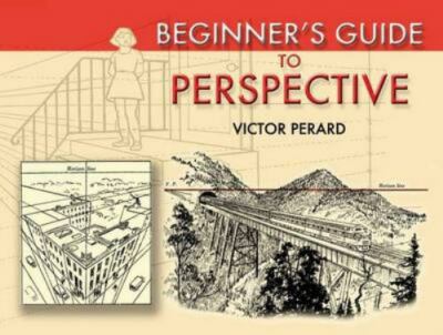 Beginner's Guide to Perspective by Perard, Victor Semon