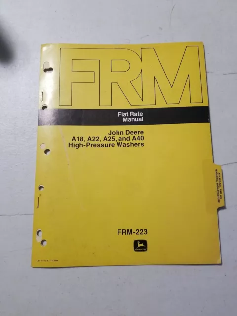 John Deere A18 A22 A25 A40 High-Pressure Washer Flat Rate Manual FRM-223