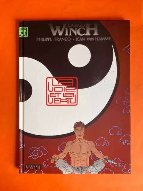 Francq Van Hamme Largo Winch Tome 16 La Voie Et La Vertu Eo Dupuis 2008 Ttbe