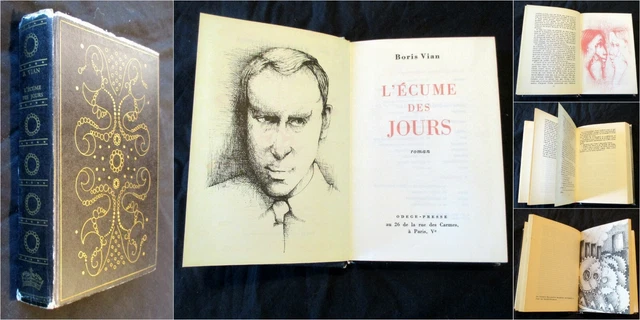 BORIS VIAN. L'ECUME des Jours. 1967. Hutin. Club des 3 couronnes. Odege
