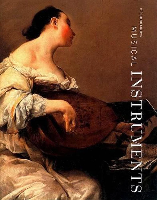 Musikinstrumente: MFA Highlights von Darcy Kuronen (englisch) Taschenbuch Buch