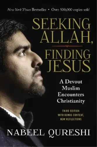 Nabeel Qureshi Seeking Allah, Finding Jesus (Poche)