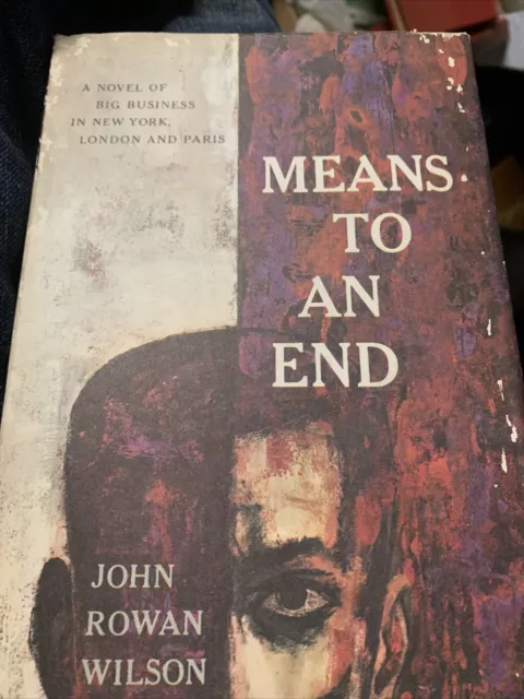 Means to an End by John Rowan Wilson, 1959 Doubleday Book Club Edition