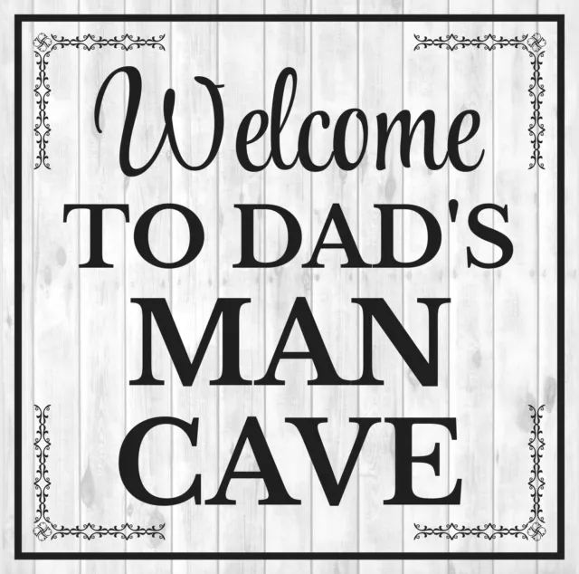 Square Plus Welcome to Dad's Man Cave Wall or Door Sign