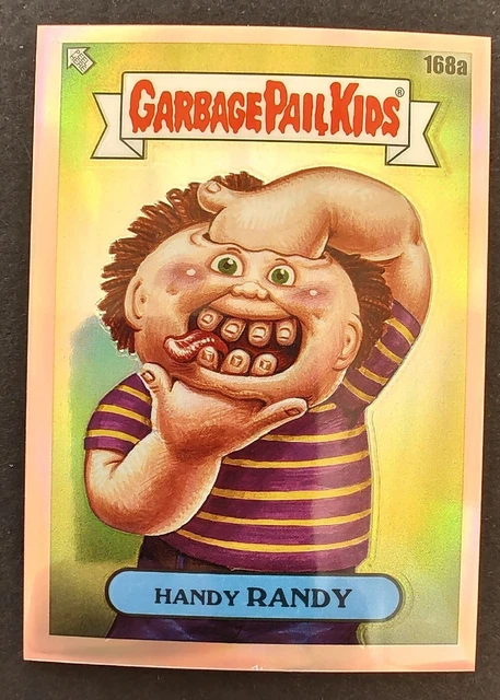 2022 Garbage Pail Kids Chrome Series 5  GPK Rose Gold  #168a HANDY RANDY /25
