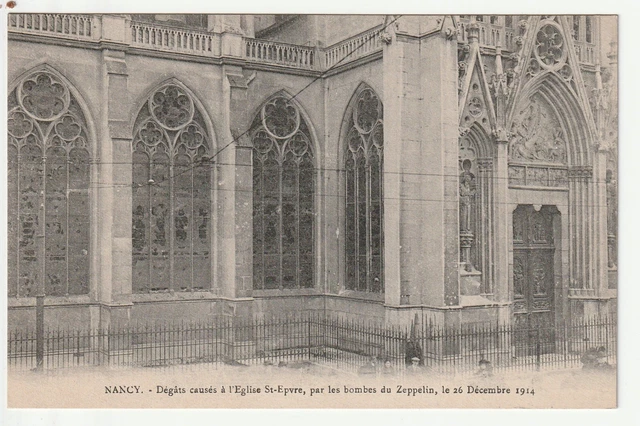 NANCY - Meurthe & Moselle - CPA 54 - Bombardements Guerre Saint Epvre Zeppelin