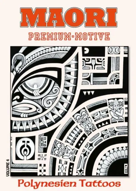 Maori Vol.4 - Premium-Motive | Taschenbuch | Deutsch (2017) | Polynesien Tattoos