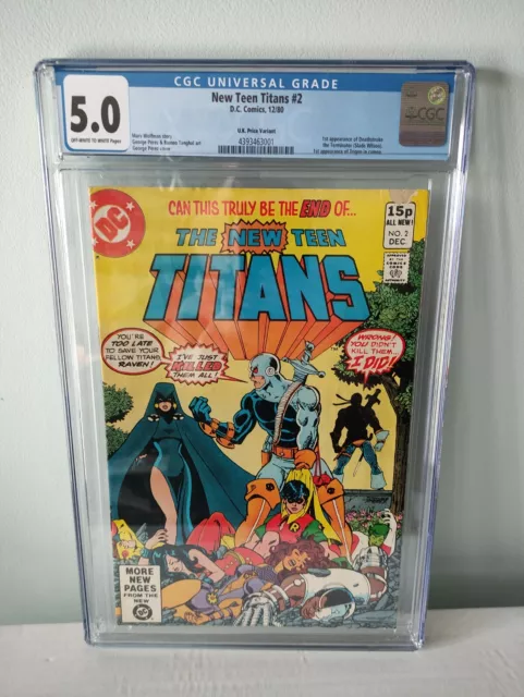 New Teen Titans 2 (1980) – DC Comics Bronze Age key 1st Deathstroke– CGC 5.0