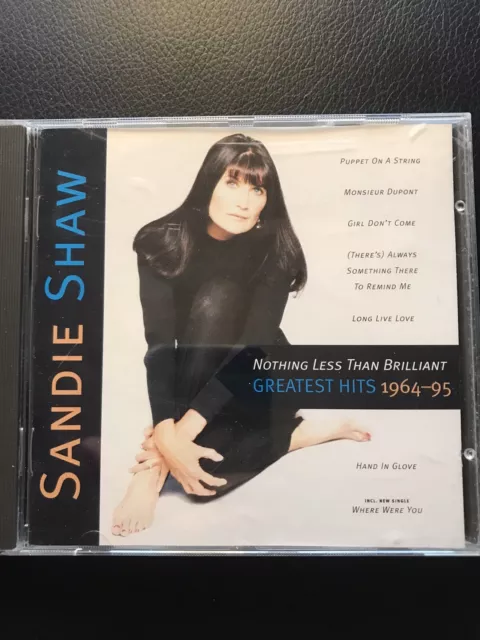 SANDIE  SHAW  - Nothing Less Than Brilliant ,  Greatest Hits, CD   1995,  POP,