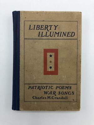 Liberty Illuminated Patriotic Poems World War I 1918 Charles Crandall Stamford