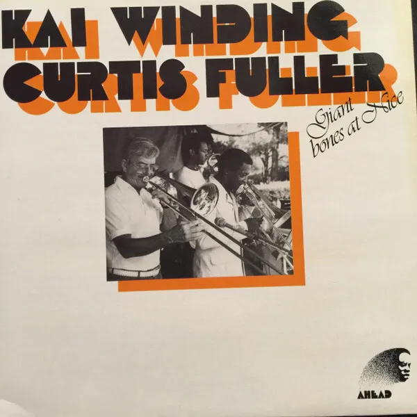 Kai Winding &  Curtis Fuller Giant Bones At Nice - LP 33T