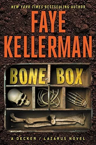 Bone Box: A Decker/Lazarus Novel (Decker/Lazarus Novels) by Kellerman, Faye