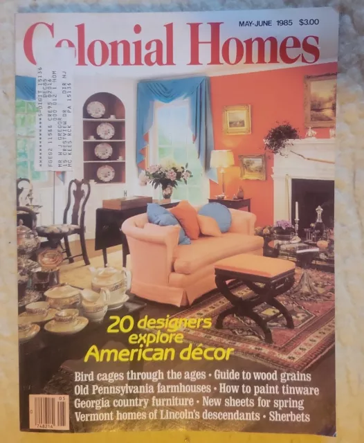 Colonial Homes Magazine May June 1985 American Decor Farmhouses
