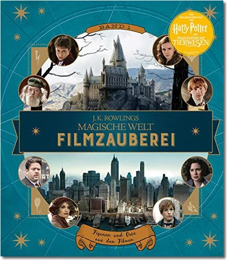 J. K. Rowlings magische Welt: Filmzauberei - Figuren und Orte aus den Filmen