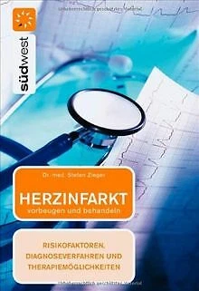 Herzinfarkt vorbeugen und behandeln - Risikofaktore... | Buch | Zustand sehr gut