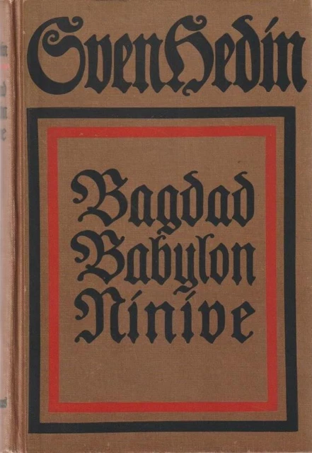 Türkei; Bagdad Babylon Ninive - Eine Reise auf den Spuren der deutschen Truppen