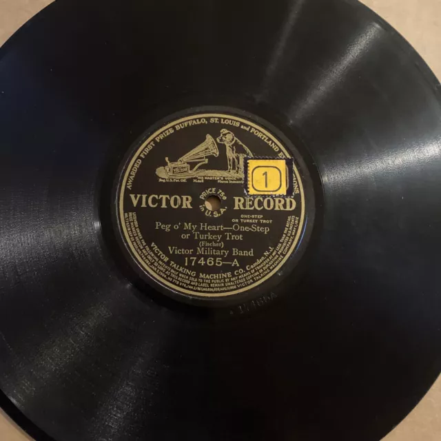 Victor Military Band 78 rpm VICTOR 17465 PEG O MY HEART 1913 Turkey Trot V+