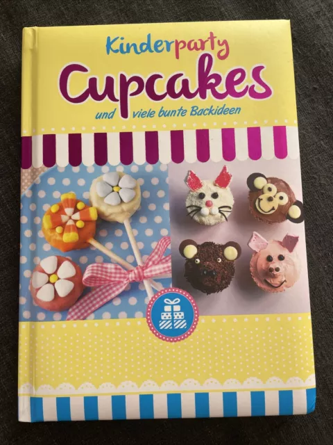 Kinderparty + Cupcakes und viele bunte Backideen Backbuch Geburtstag Kinder (30)