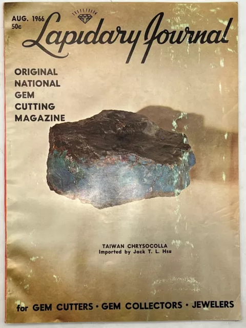 Lapidary Journal Magazine 1966 August Taiwan Chrysocolla