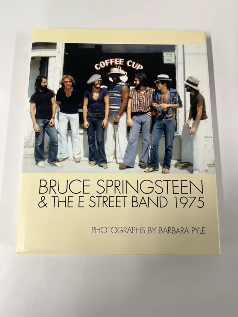 Bruce Springsteen And The E Street Band 1975 by Barbara Pyle (English) Hardcover