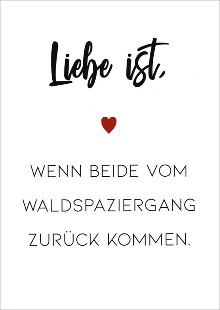 Postkarte Sprüche & Humor "Liebe ist, wenn beide vom Waldspaziergang ..."