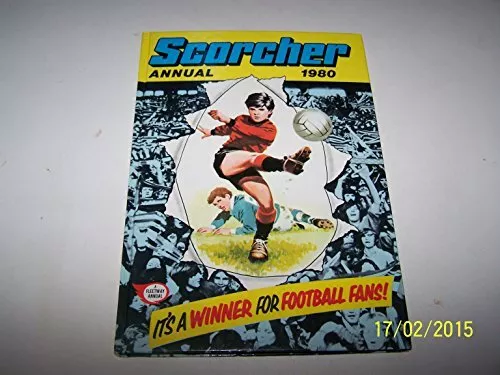 'Scorcher' Annual by Anon Book The Cheap Fast Free Post