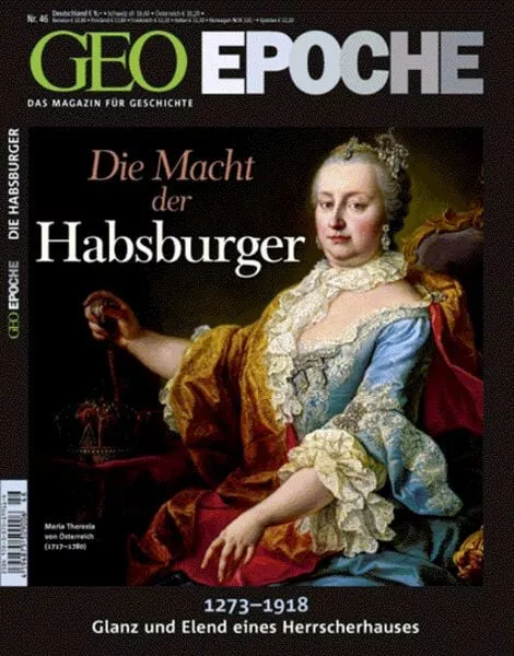 GEO EPOCHE Nr. 46 - Die Macht der Habsburger