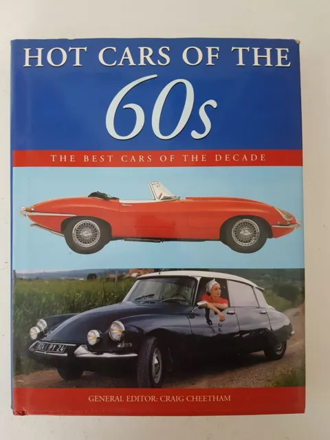 Hot Cars of the 60's The Best Cars of the Decade Hardback Book by Craig Cheetham