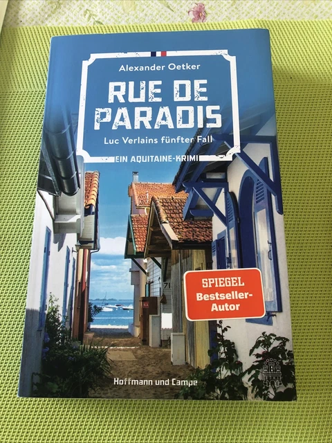Rue de Paradis von Alexander Oetker (2021, Taschenbuch)