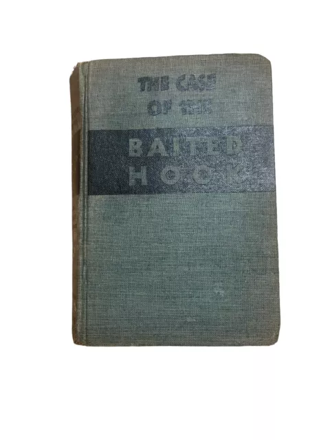 THE CASE OF The Baited Hook By Erle Stanley Gardner (Hardcover