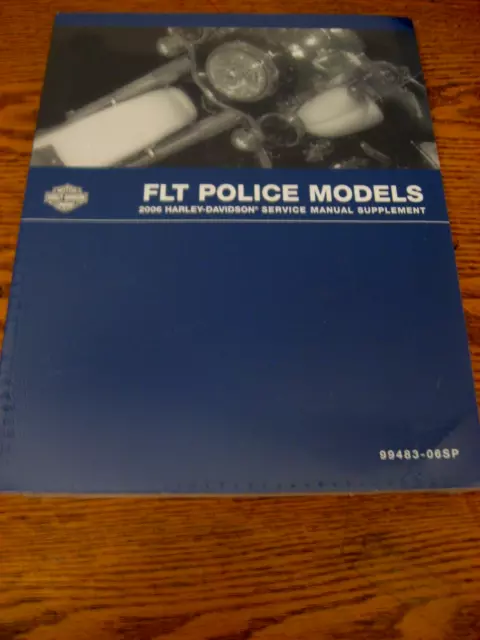 2006 Harley-Davidson FLT Police Electra Glide SERVICE Shop MANUAL Suppl, NEW