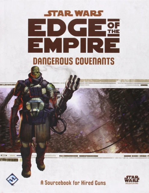 Dangerous Covenants Edge of Empire Book Star Wars Roleplaying Game  RPG