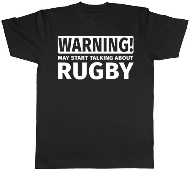 Warning May Start Talking about Rugby Mens Womens T-Shirt