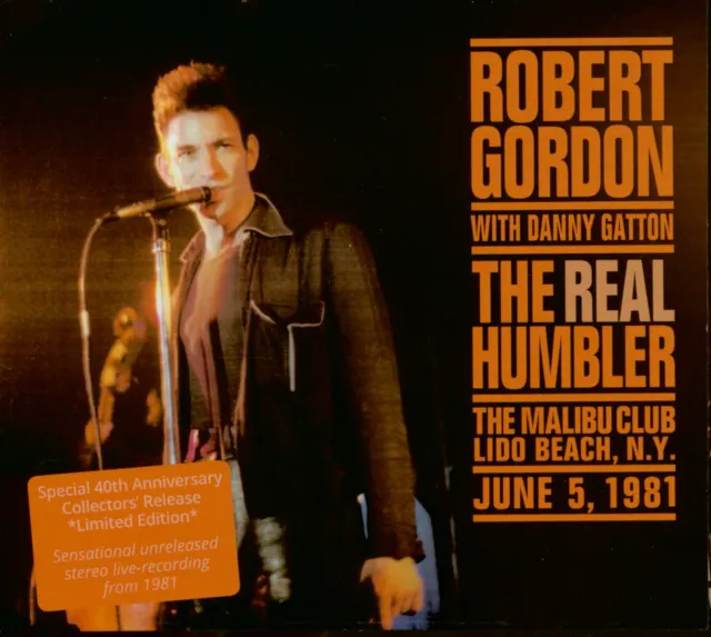 CD Robert Gordon & Danny Gatton - The Real Humbler - soundboard tapes ’81 & ’83