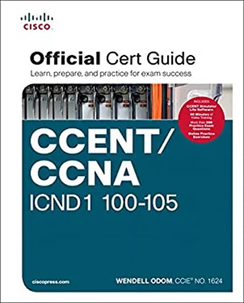 Ccent / Ccna ICND1 100-105 Offiziell Cert Guide Hardcover Wendell