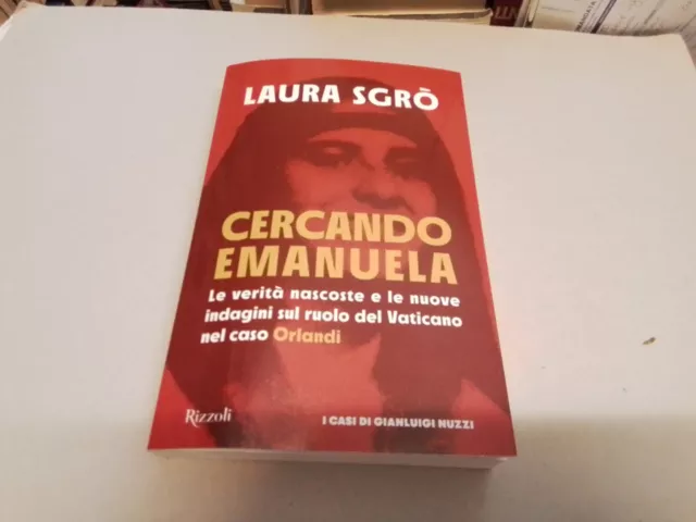 CERCANDO EMANUELA - SGRO' LAURA - Rizzoli, 15l23