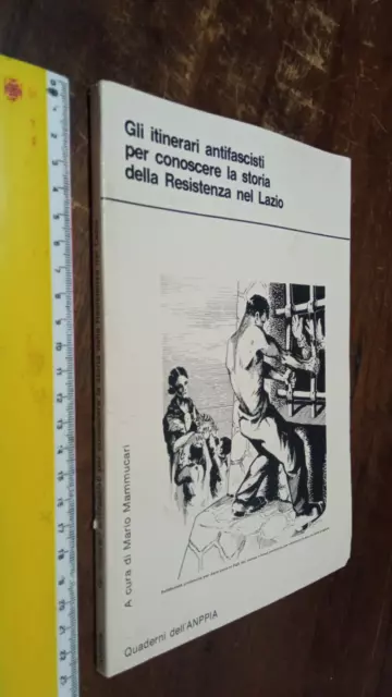 Libro:gli Interventi Antifascisti Per Conoscere La Storia Della Resistenza