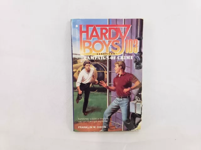 Campaign of Crime (The Hardy Boys Casefiles #103) by  Franklin W. Dixon