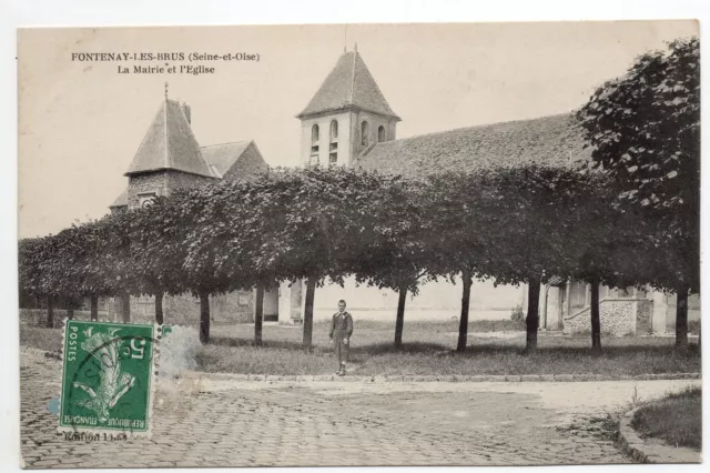 FONTENAY LES BRIIS CPA 91 la mairie et l'église