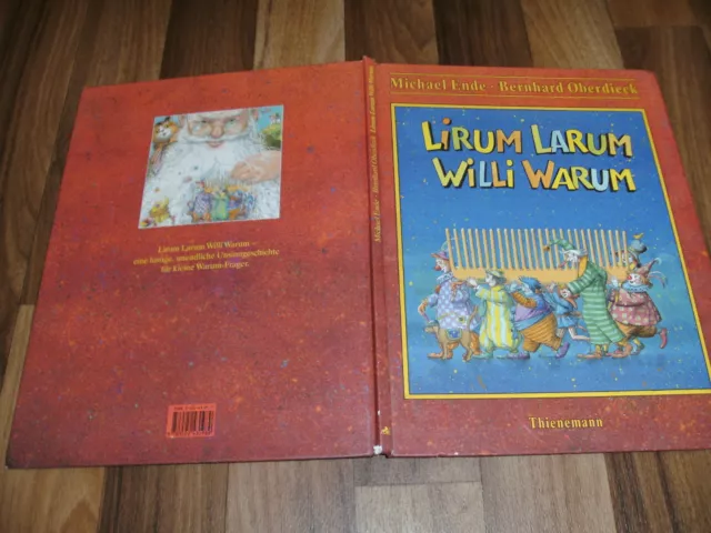 Michael Ende / Bernhard Oberdieck -- LIRUM LARUM WILLI WARUM / 1998