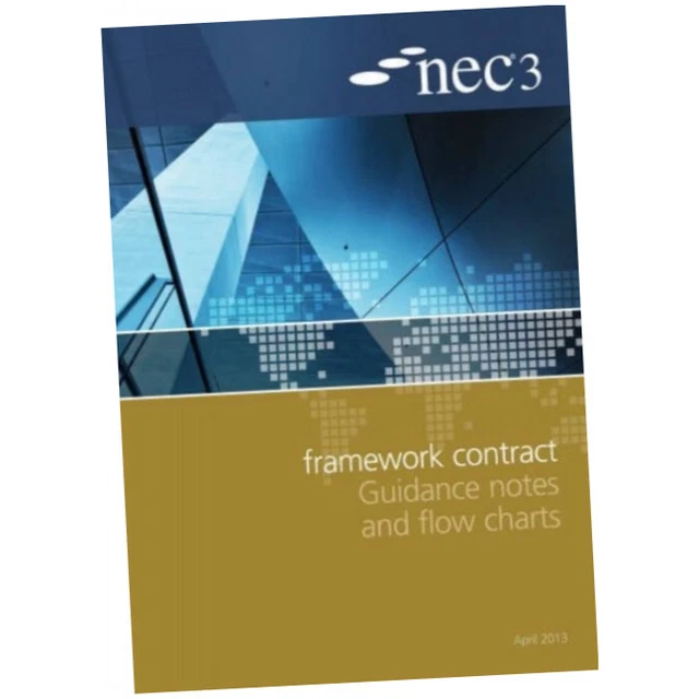 NEC3 FRAMEWORK CONTRACT Guidance Notes and Flow Charts - NEC (2013 ...