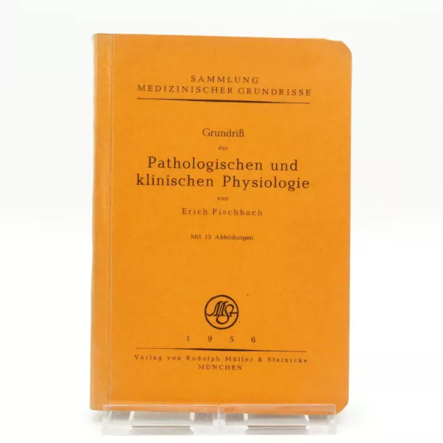 Erich Fischbach Pathologischen und klinischen Physiologie Buch gebraucht gut