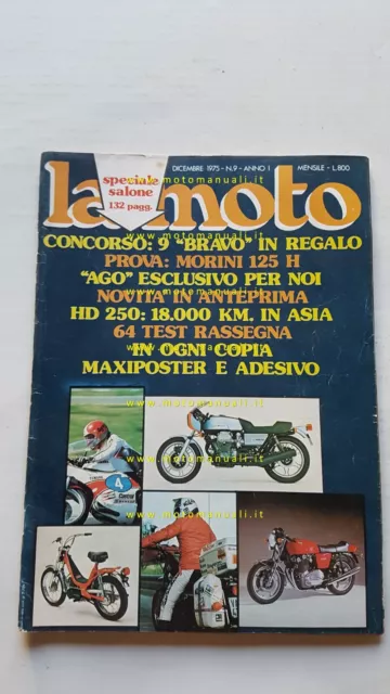 LA MOTO n. 9 1975 - Prova Moto Morini 125 H Test HD 250