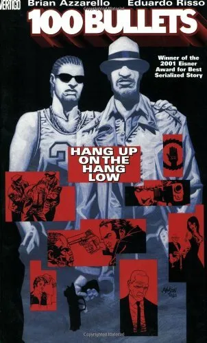 100 Bullets Vol. 3: Hang Up On The Hang Low by Azzarello, Brian Book The Cheap